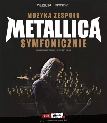 Rybnik Wydarzenie Koncert Muzyka zespołu Metallica symfonicznie