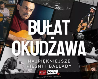 Pszów Wydarzenie Koncert Bułat Okudżawa - najpiękniejsze pieśni i ballady - koncert zespołu PIRAMIDY