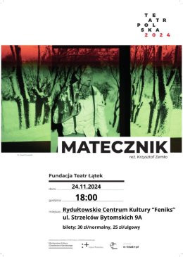 Rydułtowy Wydarzenie Spektakl SPEKTAKL "MATECZNIK" - TEATR POLSKA W RCK