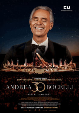 Rybnik Wydarzenie Koncert ANDREA BOCELLI. WIELKI JUBILEUSZ 30-lecia występów - retransmisja