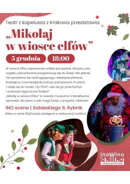 Rybnik Wydarzenie Inne wydarzenie Mikołaj w wiosce Elfów