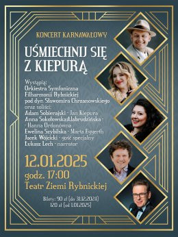 Rybnik Wydarzenie Koncert Uśmiechnij się z Kiepurą - Karnawałowy spektakl operetkowy z gwiazdami