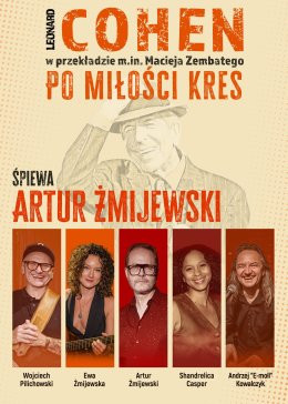 Rydułtowy Wydarzenie Koncert Koncert "PO MIŁOŚCI KRES" - Artur Żmijewski śpiewa Cohena