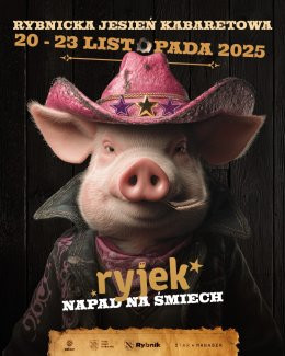 Rybnik Wydarzenie Kabaret 29. Rybnicka Jesień Kabaretowa RYJEK 2025 - Dzień 2