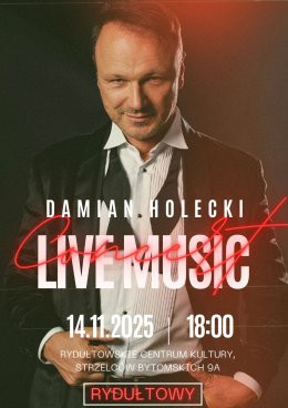 Rydułtowy Wydarzenie Koncert Damian Holecki - Live Music Concert