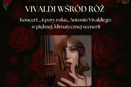 Rybnik Wydarzenie Kulturalne Koncert ,,Vivaldi wśród róż,, 