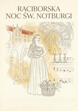 Raciborska Noc św. Notburgi