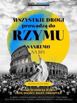 Rybnik Wydarzenie Koncert Wszystkie Drogi Prowadzą do Rzymu - Sanremo na Bis