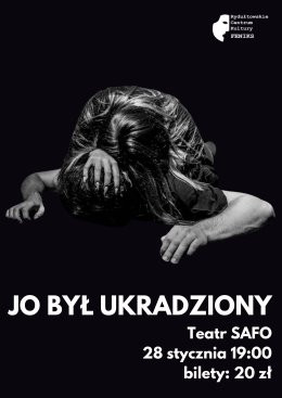 Rydułtowy Wydarzenie Spektakl "Jo był ukradziony" Teatr SAFO