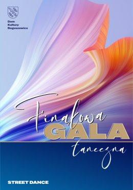 Rybnik Wydarzenie Spektakl Finałowa Gala Taneczna Street Dance 2024!