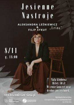 Wodzisław Śląski Wydarzenie Koncert „Jesienne Nastroje” z Aleksandrą Leśniewicz w WCK
