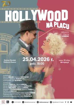 Suszec Wydarzenie Spektakl Spektakl „Hollywood na placu”. Teatr dla Dorosłych