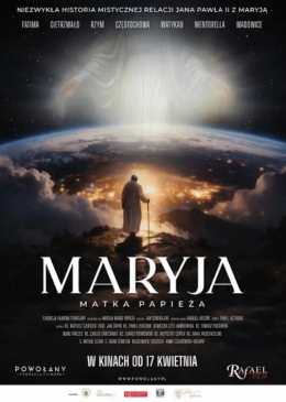 Racibórz Wydarzenie Film w kinie Maryja. Matka Papieża - seans filmowy w DKF PULS