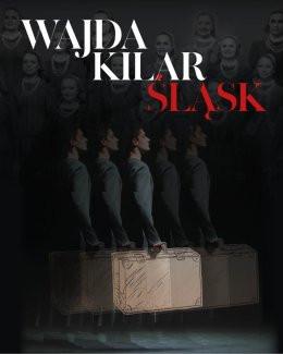 Rybnik Wydarzenie Spektakl WAJDA KILAR ŚLĄSK – spektakl muzyczny w wykonaniu ZPiT Śląsk