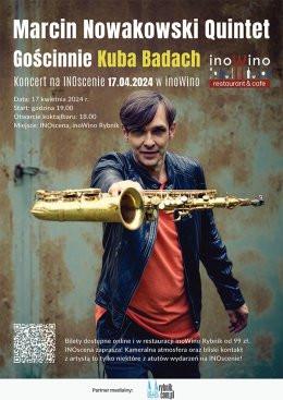 Rybnik Wydarzenie Koncert Marcin Nowakowski Quintet, gościnnie Kuba Badach