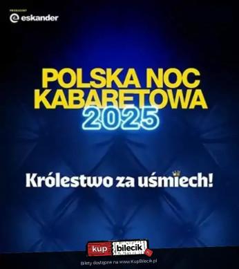 Jastrzębie-Zdrój Wydarzenie Kabaret Polska Noc Kabaretowa 2025